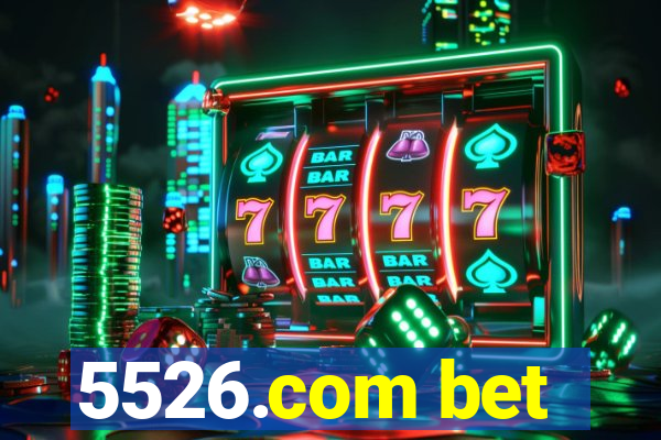 5526.com bet